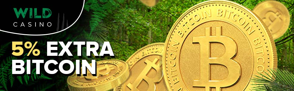 Wild Casino Extra Bitcoin Offer