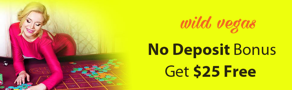 wild casino no deposit bonus may 2022