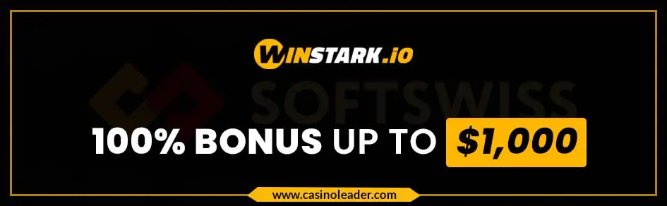 Winstark Casino 100% up to $1,000 Match Deposit Bonus