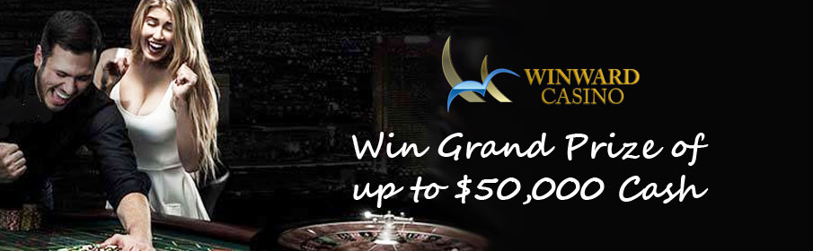 Winward Casino $50,000 Cash Prize Bonus