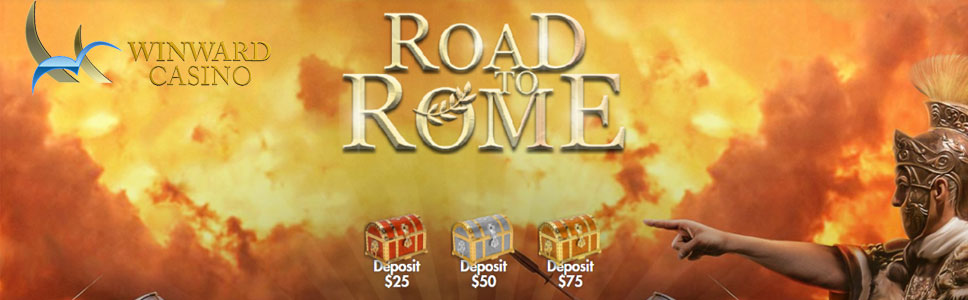 Winward Casino Road to Rome Promotion